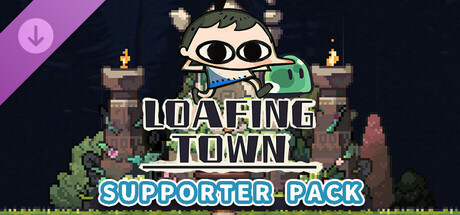 Loafing Town Supporter Pack