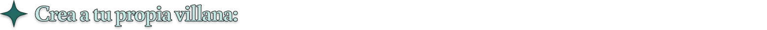 Crea a tu propia villana: