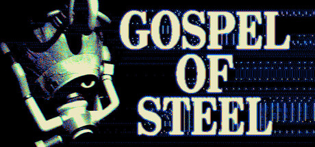 Gospel of Steel