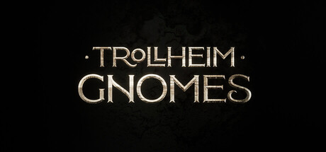 TROLLHEIM: GNOMES — Steam header