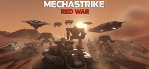 Mechastrike: Red War