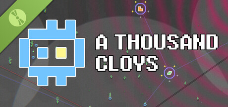 A Thousand Cloys Demo