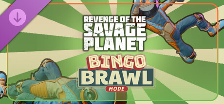 Revenge of the Savage Planet - Bingo Brawl