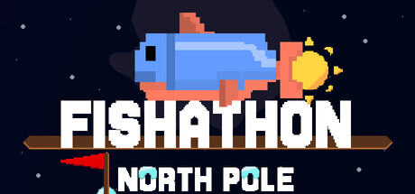 Fishathon: The North Pole