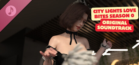 City Lights Love Bites Season 0 Original Soundtrack