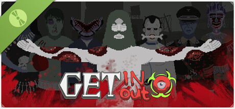 Get In Get Out Demo