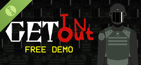 Get In Get Out Demo