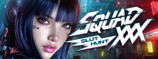 SQUAD XXX: Slut Hunt 🚨