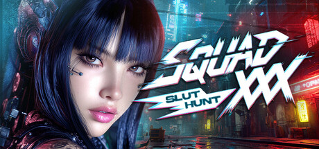 SQUAD XXX: Slut Hunt 🚨 — Steam header
