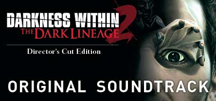 Darkness Within 2: The Dark Lineage OST screenshot 1