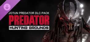 Predator: Hunting Grounds - Jotun Predator
