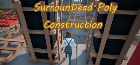 SurrounDead Poly Construction banner
