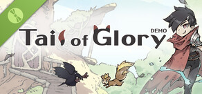 Tail of Glory Demo