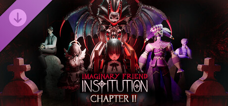 Imaginary Friend Institution - Chapter 2