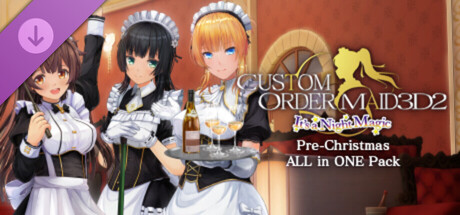 CUSTOM ORDER MAID 3D2 It's a Night Magic Pre-Christmas ALL in ONE Pack