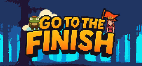 Go To the Finish