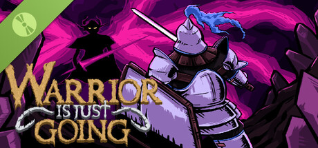 Warrior Is Just Going Demo