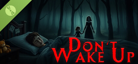 Don't wake up Demo