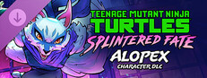 TMNT: Splintered Fate - Alopex Character DLC