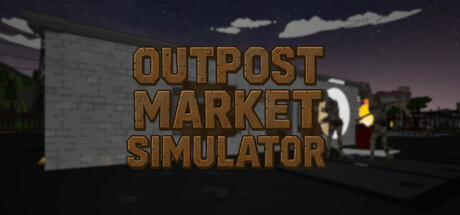 Outpost Market Simulator — Steam header