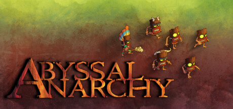 Abyssal Anarchy