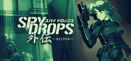 Spy Drops Gaiden