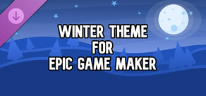 Winter Theme for Epic Game Maker