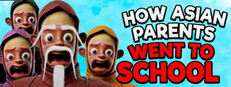 How Asian Parents went to School