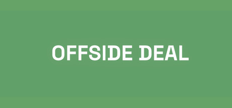 Offside Deal: Football At Any Cost