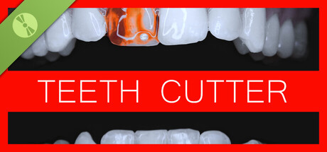 Teeth Cutter Demo