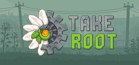 Take Root