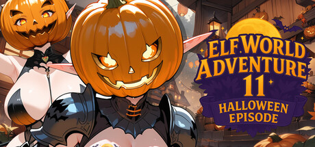 Elf World Adventure 11: Halloween Episode!