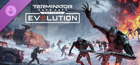 Terminator: Dark Fate - Defiance: Evolution