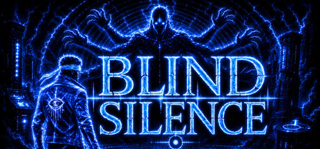 Blind Silence