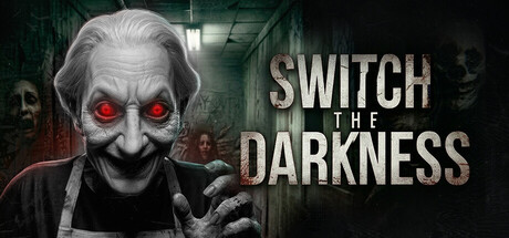 Switch the Darkness — Steam header