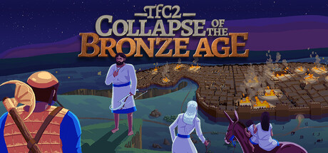 TFC2: Collapse of The Bronze Age