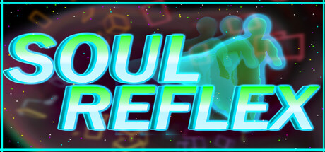 Soul Reflex
