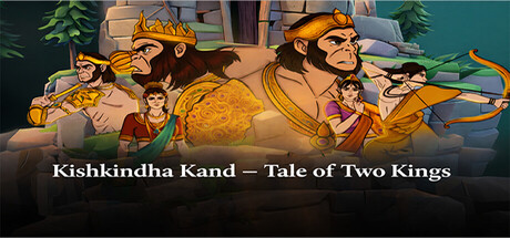 Kishkindha Kand -  Tale of Two Kings