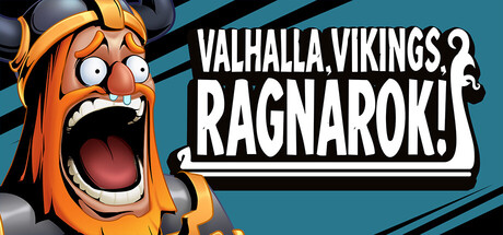 Valhalla, Vikings, Ragnarok! — Steam header
