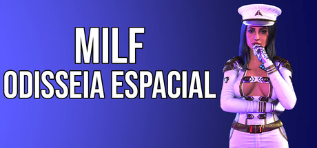 MILF ODISSEIA ESPACIAL