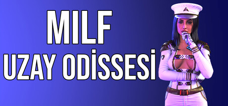 MILF UZAY ODİSSESİ