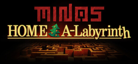 MINOS: Home A-Labyrinth