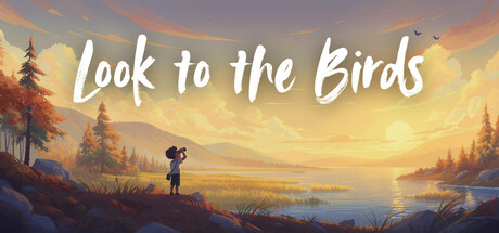 Look to the Birds