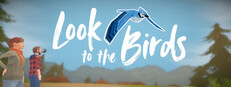 Look to the Birds
