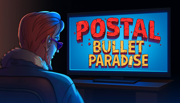 POSTAL: Bullet Paradise bei Steam