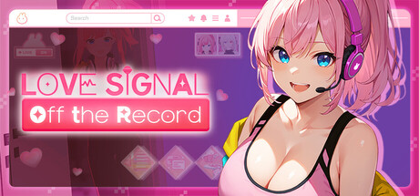 Love Signal: Off the Record