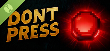 Don't Press Demo