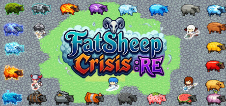 FatSheep Crisis:RE