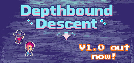 Depthbound Descent