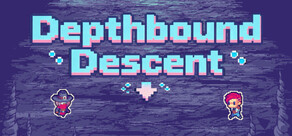 Depthbound Descent